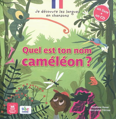 Quel est ton nom, caméléon ?