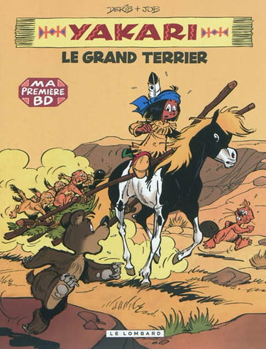 Yakari. Vol. 10. Le grand terrier