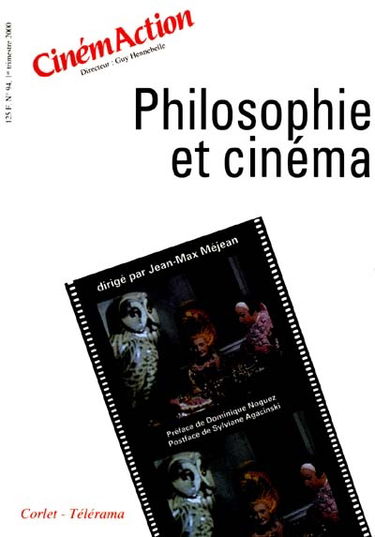 CinémAction, n° 94. Philosophie et cinéma
