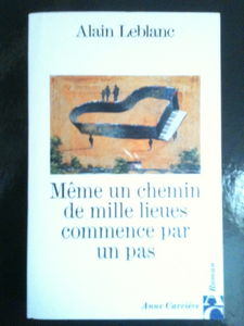 Même un chemin de mille lieues commence par un pas...