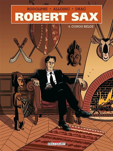 Robert Sax. Vol. 4. Congo belge