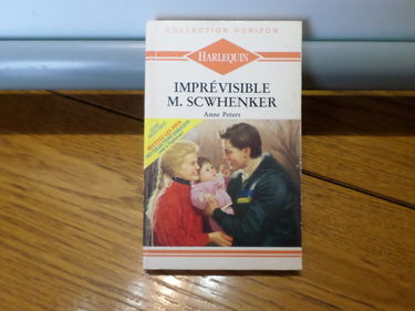 Imprévisible M Scwhenker : Collection : Harlequin horizon n° 108