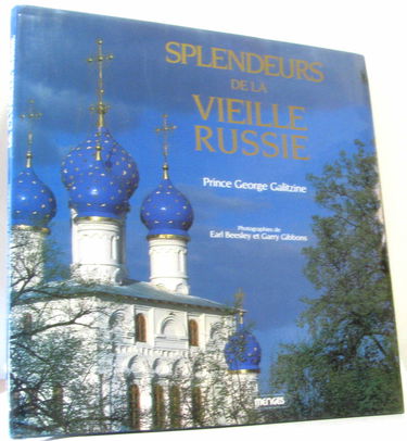 Splendeurs de la vieille Russie