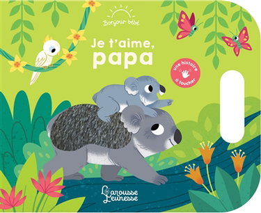 Couverture de Je t'aime, papa par Léa Fabre