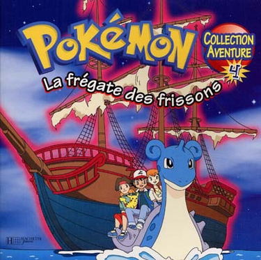 Pokémon, la frégate des frissons