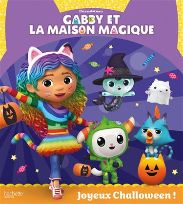 Couverture de Gabby et la maison magique. Joyeux Challoween !