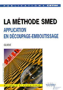 La méthode SMED : application en découpage-emboutissage
