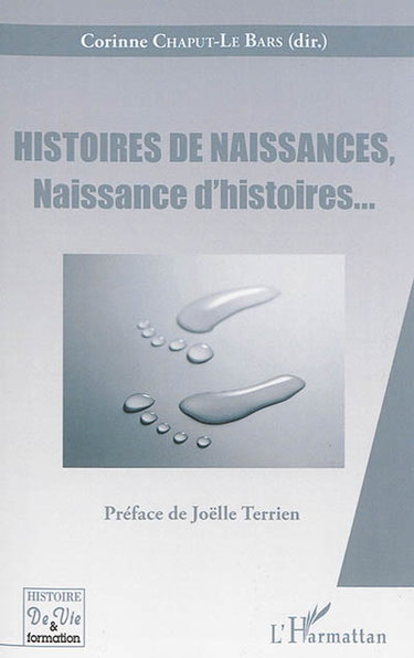 Couverture de Histoires de naissances, naissance d'histoires...