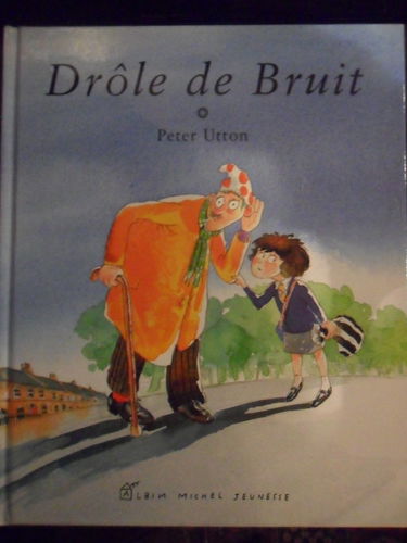 Drôle de bruit