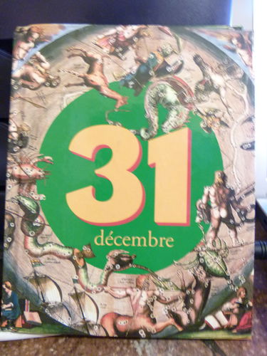 C'était ce jour-là : 31 décembre