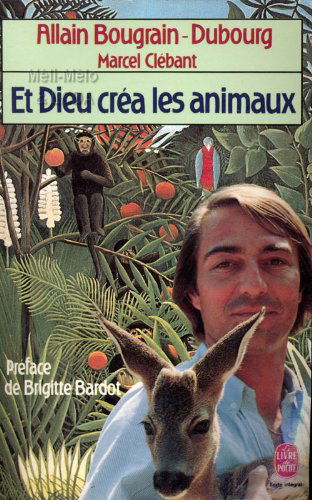 Et Dieu créa les animaux
