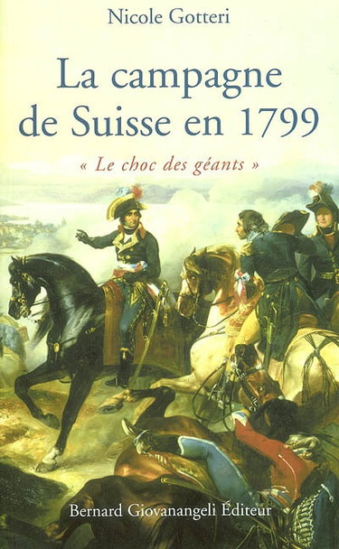 Couverture de La campagne en Suisse en 1799 : le choc des géants