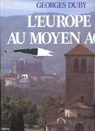 L'Europe au Moyen Age : art roman, art gothique