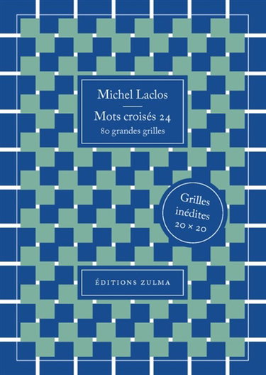 Couverture de Mots croisés. Vol. 24. 80 grandes grilles : grilles inédites 20 x 20