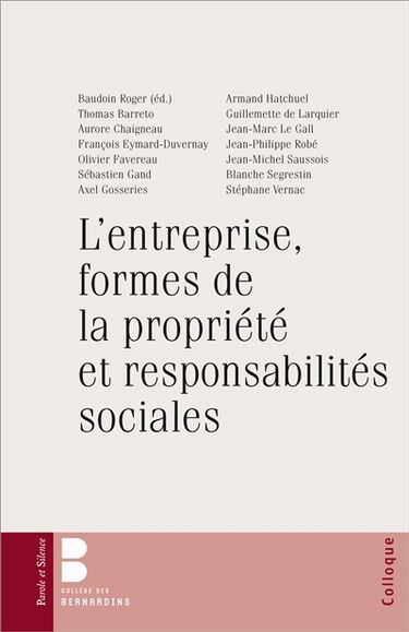 L'entreprise, formes de la propriété et responsabilités sociales