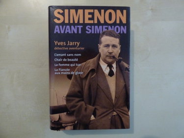Couverture de Yves Jarry détective-aventurier (Simenon avant Simenon.) par Georges Simenon