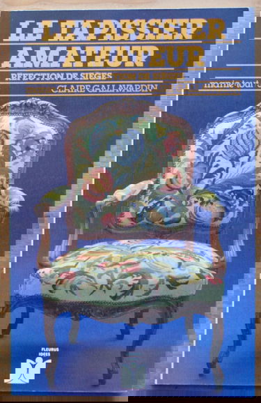 Le Tapissier amateur : réfection de sièges