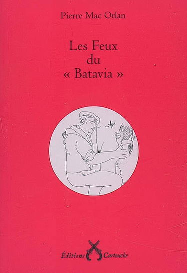 Les feux du Batavia