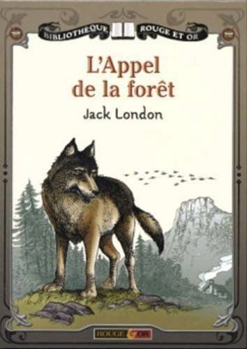 L'appel de la forêt. Val-rien-qu'en-or. La passion de vivre