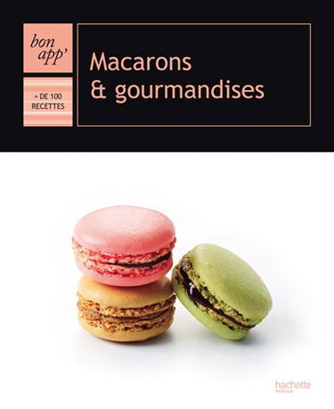 Macarons & gourmandises