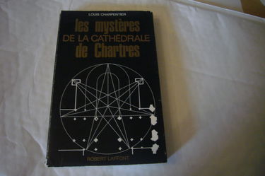 Les mystères de la cathédrale de Chartres