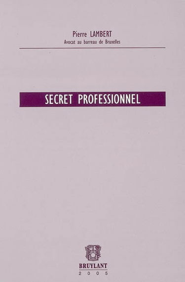 Le secret professionnel