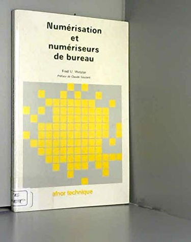 Numérisation et numériseurs de bureau