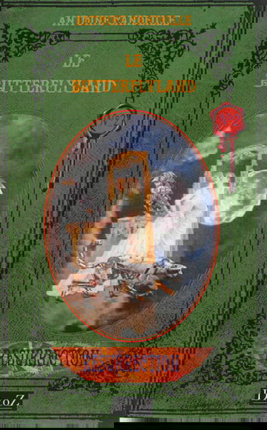 Le Butterflyland. Vol. 2. Résurrection