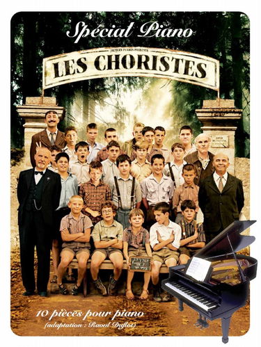 Les Choristes Spécial Piano