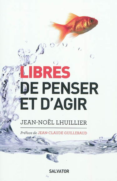 Libres de penser et d'agir