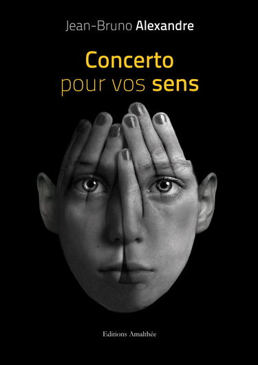 Concerto pour vos sens