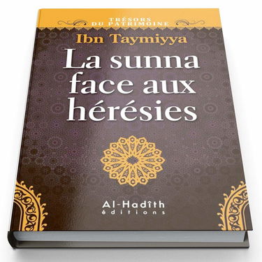 La sunna face aux hérésies