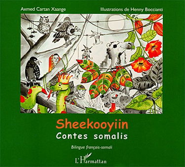 Sheekooyiin : contes somalis