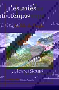 Les Ailes du Temps - Le fils de l'aigle