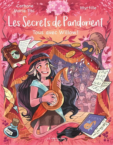 Couverture de Les secrets de Pandorient. Vol. 3. Tous avec Willow !