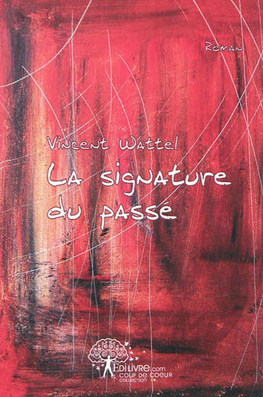 La signature du passé