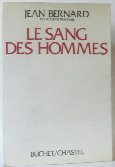 Le sang des hommes