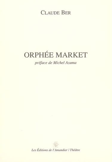 Orphée market