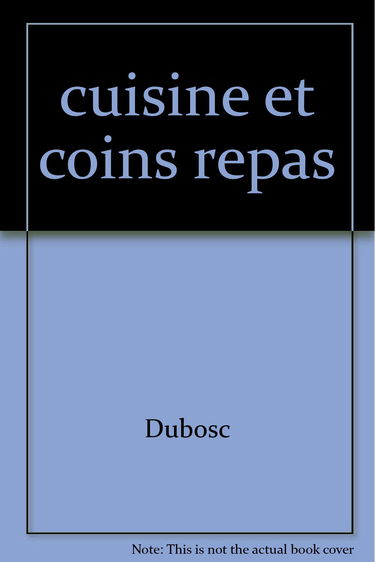 Cuisines, coins repas