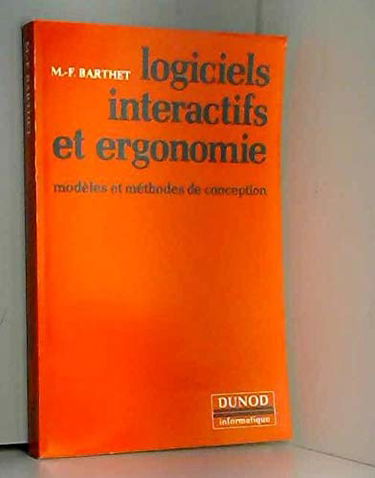 Logiciels interactifs et ergonomie : modèles et méthodes de conception