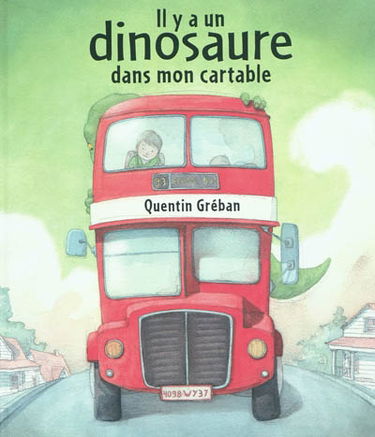 Il y a un dinosaure dans mon cartable