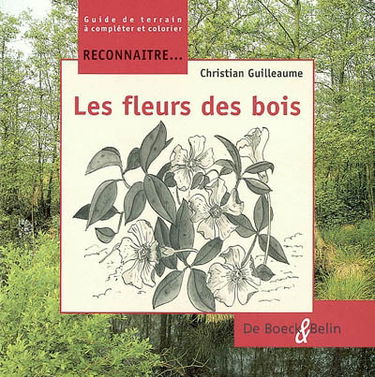 Les fleurs des bois