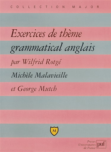 Exercices de thème grammatical anglais