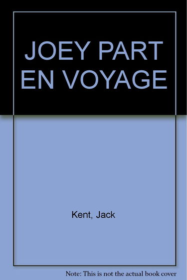 Joey part en voyage