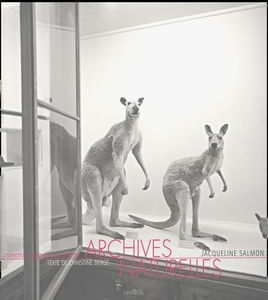 Archives naturelles. Vol. 1. Archives naturelles