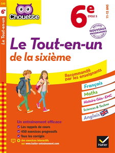 Le tout-en-un de la sixième, cycle 3, 11-12 ans : français, maths, histoire géo, EMC, sciences & techno, anglais : nouveau programme, réforme du collège