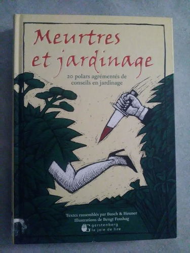 Meurtres et jardinage