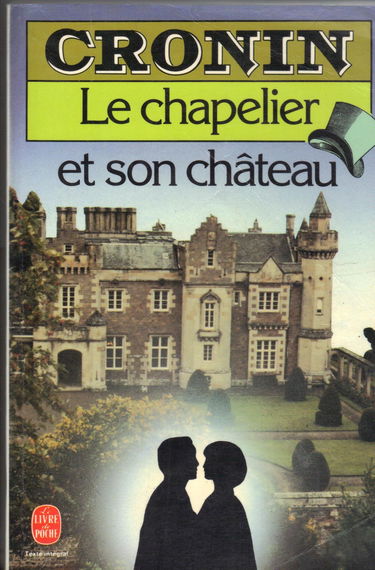 Le Chapelier et son château