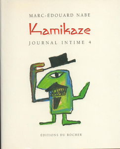 Journal intime. Vol. 4. Kamikaze