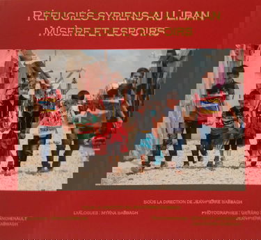 Réfugiés syriens au Liban: Misère et espoirs